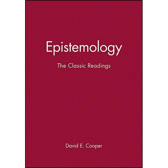 Philosophy: The Classic Readings Epistemology P, (Paperback)
