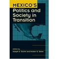 thumbnail image 1 of Pre-Owned Mexico's Politics and Society in Transition (Paperback) 9781588261045, 1 of 1