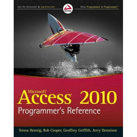 Microsoft Access 2010 Programmer's Reference