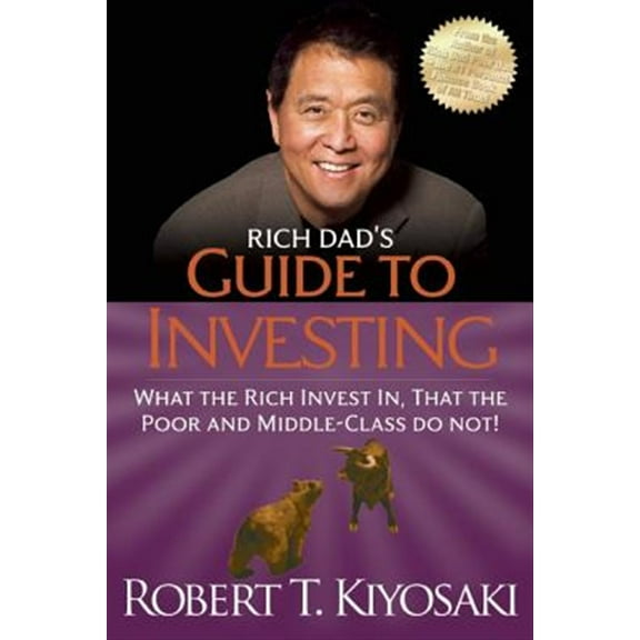 Pre-Owned Rich Dad's Guide to Investing: What the Rich Invest In, That the Poor and the Middle Class Do Not! (Paperback) 1612680208 9781612680200