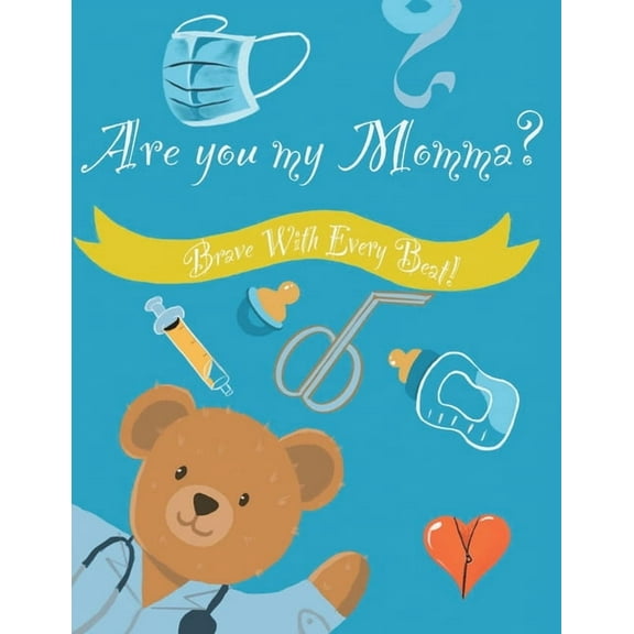 Are You My Momma? (Paperback)