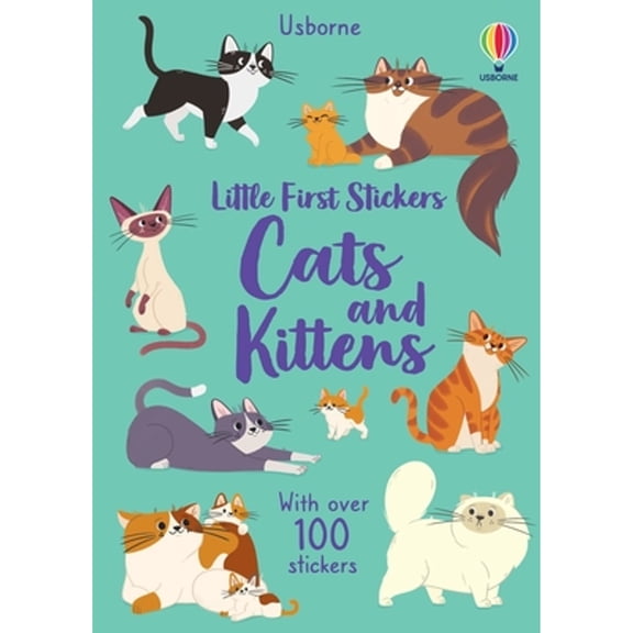 Pre-Owned Little First Stickers Cats and Kittens (Paperback) 1805075462 9781805075462