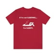 thumbnail image 2 of If I'm Not Sleeping Sleepy Shirt - Funny Cute Graphic Tee - Nap Sleep Shirt, 2 of 10