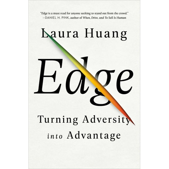 Edge: Turning Adversity Into Advantage, (Hardcover)