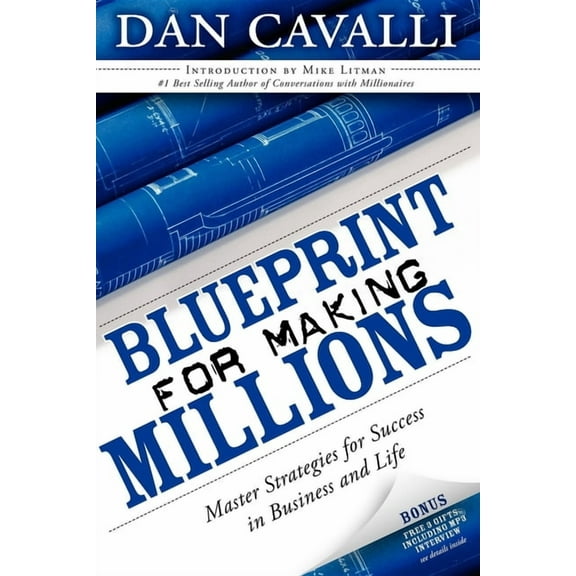 Blueprint for Making Millions: Master Strategies for Success in Business and Life, (Paperback)