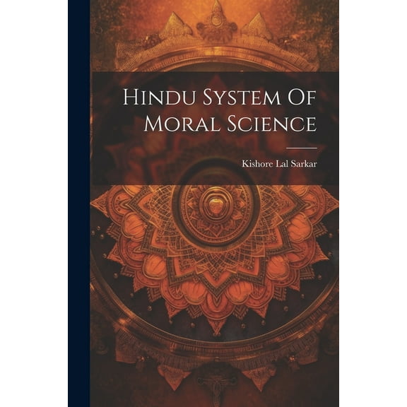 Hindu System Of Moral Science (Paperback)