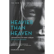 Heavier Than Heaven : A Biography of Kurt Cobain (Paperback)