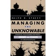thumbnail image 1 of Pre-Owned Managing the Unknowable: Strategic Boundaries Between Order and Chaos in Organizations, 9781555424633, 1555424635, Hardcover, 1 edition, 1 of 1