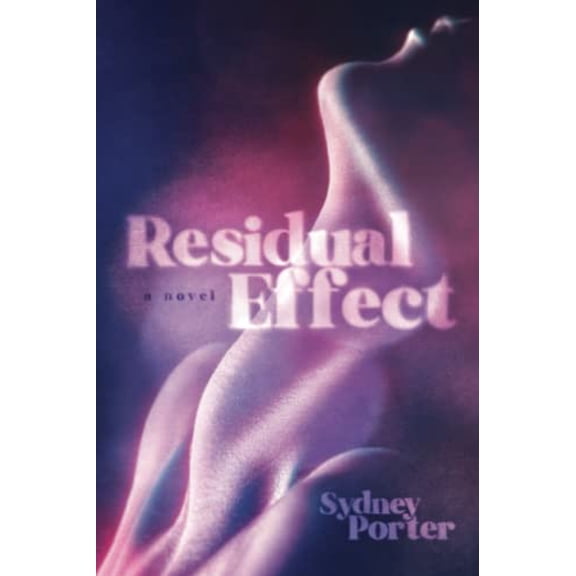 Pre-Owned Residual Effect (Paperback) 1712627848 9781712627846