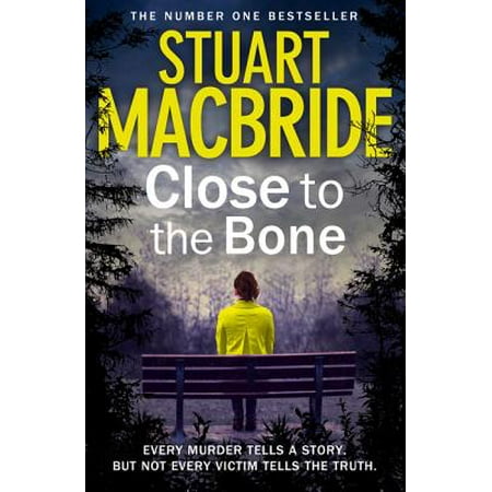 Close to the Bone (Special Edition) (Logan McRae, Book 8) -