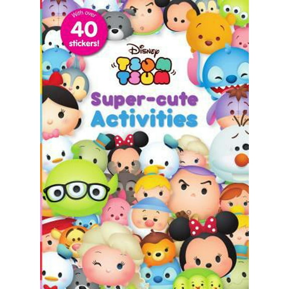 Pre-Owned Disney Tsum Tsum Super-Cute Activities (Paperback) 1474853803 9781474853804