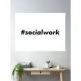 thumbnail image 2 of #Socialwork Poster Wall Art, Modern Wall Decor, 8x12 UNFRAMED, 2 of 3