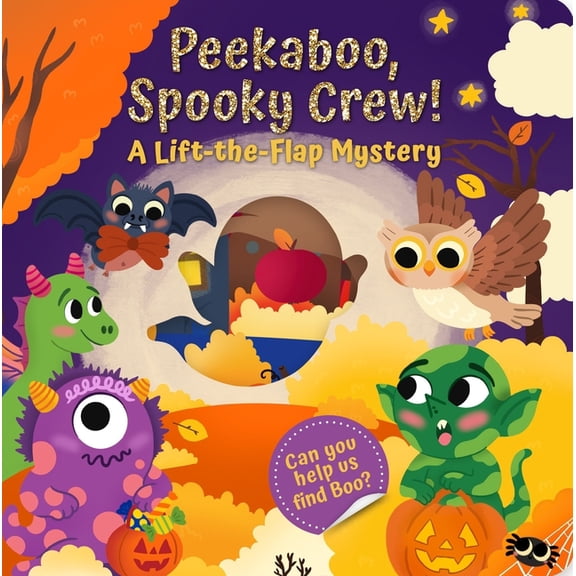 Peekaboo Crew! Peekaboo, Spooky Crew!: A Lift-The-Flap Mystery, Book 1, (Board Book)