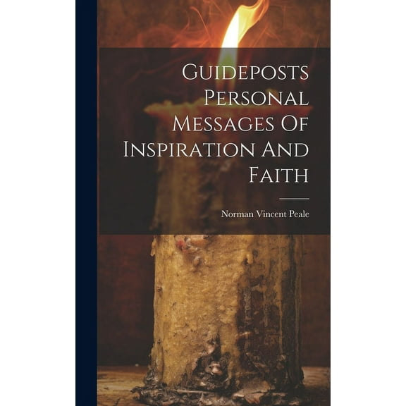 Guideposts Personal Messages Of Inspiration And Faith (Hardcover)