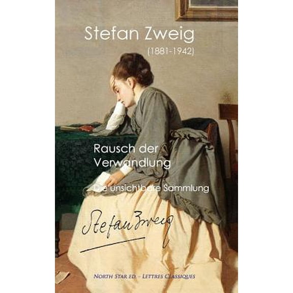 Rausch der Verwandlung: Und Die unsichtbare Sammlung