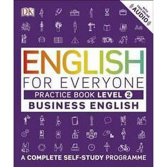 English for Everyone Business English Practice Book Level 2