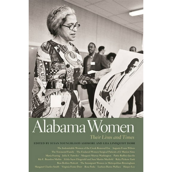 Southern Women: Their Lives and Times Alabama Women: Their Lives and Times, Book 18, (Paperback)