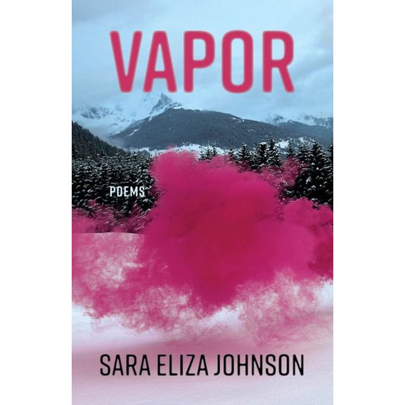 Vapor: Poems, (Paperback)