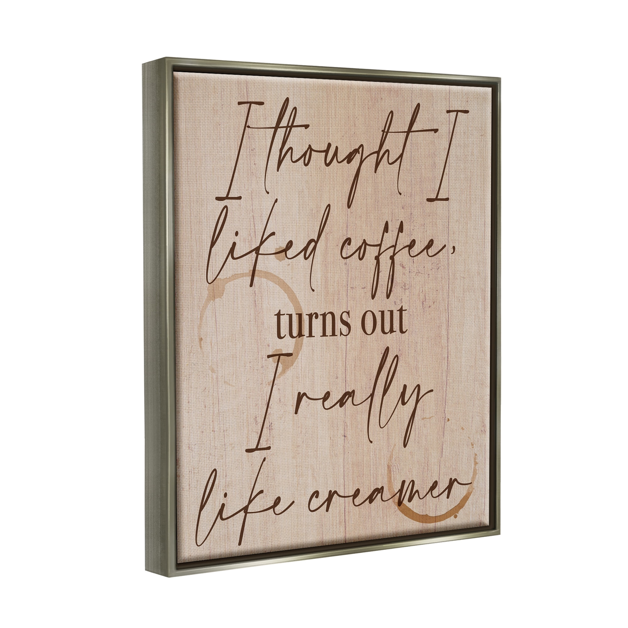 Stupell Industries Thought I Liked Coffee Phrase Food & Beverage Painting Gray Floater Framed Art Print Wall Art