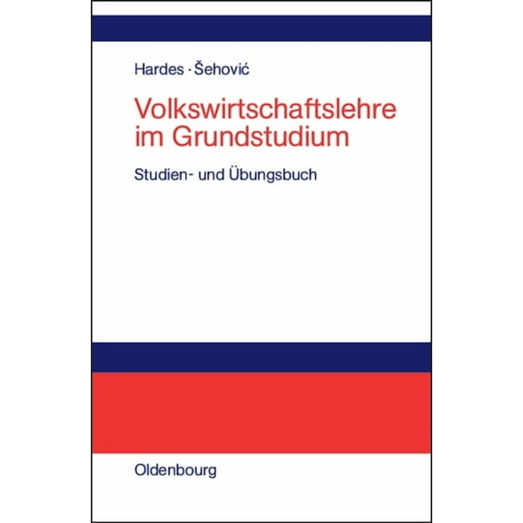 Volkswirtschaftslehre im Grundstudium, (Hardcover)
