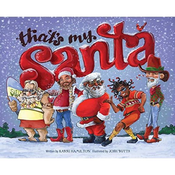 Pre-Owned That's My Santa (Hardcover) 0578442612 9780578442617