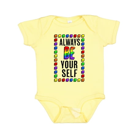 

Inktastic Always Be Yourself- LGBT Rainbow Gift Baby Boy or Baby Girl Bodysuit