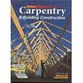 thumbnail image 1 of Pre-Owned Carpentry & Building Construction Student Edition (Carpentry & Bldg Construction) Hardcover, 1 of 1