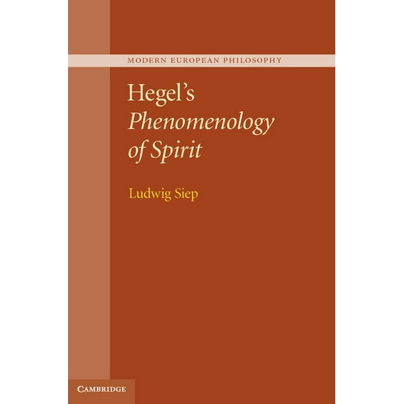 Modern European Philosophy Hegel's Phenomenology of Spirit, (Hardcover)