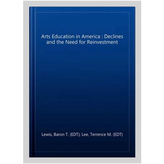 Arts Education in America