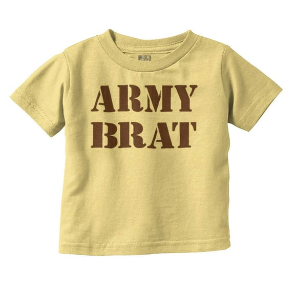 Army Brat Funny Military USA Child Toddler Boy Girl T Shirt Infant Toddler Brisco Brands 6M