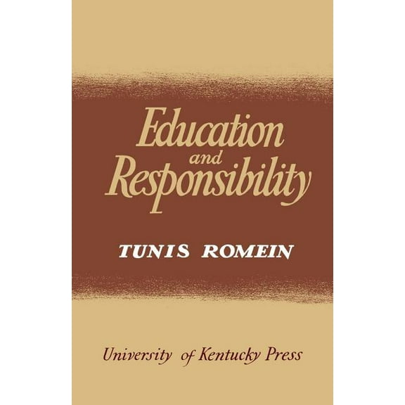 Education and Responsibility, (Paperback)