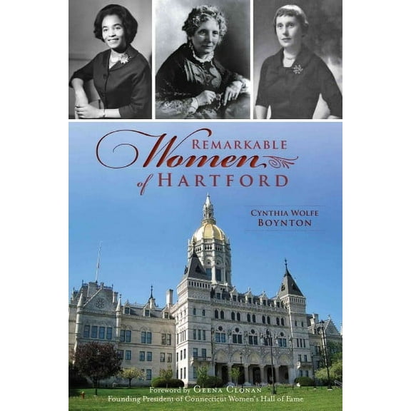 Remarkable Women of Hartford