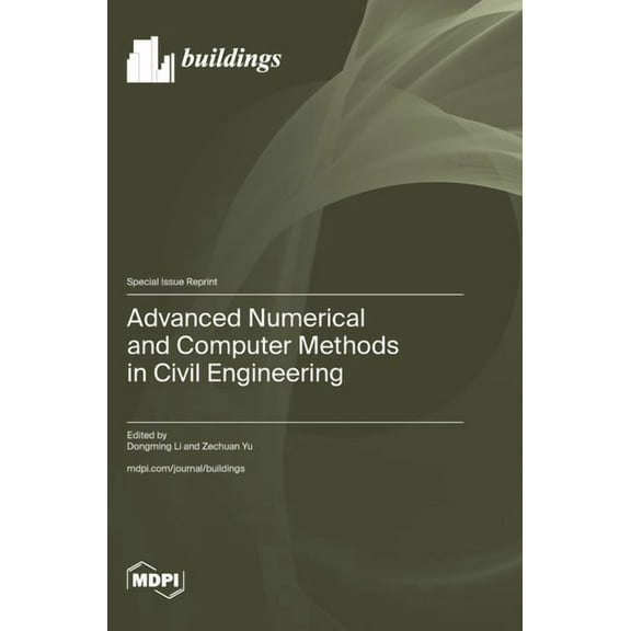 Advanced Numerical and Computer Methods in Civil Engineering, (Hardcover)