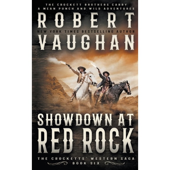 Pre-Owned Showdown At Red Rock: A Classic Western (Paperback) 1647347874 9781647347871