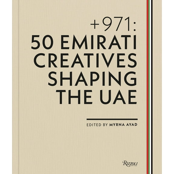   971: 50 Emirati Creatives Shaping the Uae, (Hardcover)