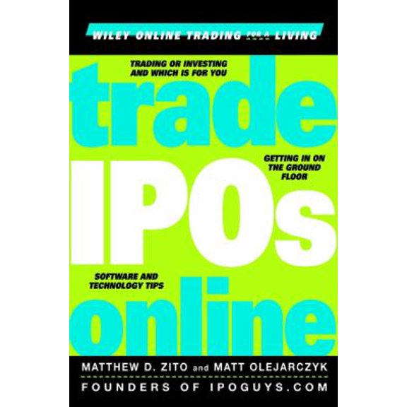 Pre-Owned Trade IPOs Online (Hardcover) 0471384747 9780471384748