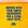 thumbnail image 5 of Bud Light American Light Lager Beer 20 Pack 16 fl oz Aluminum Bottles 4.2% ABV, 5 of 9