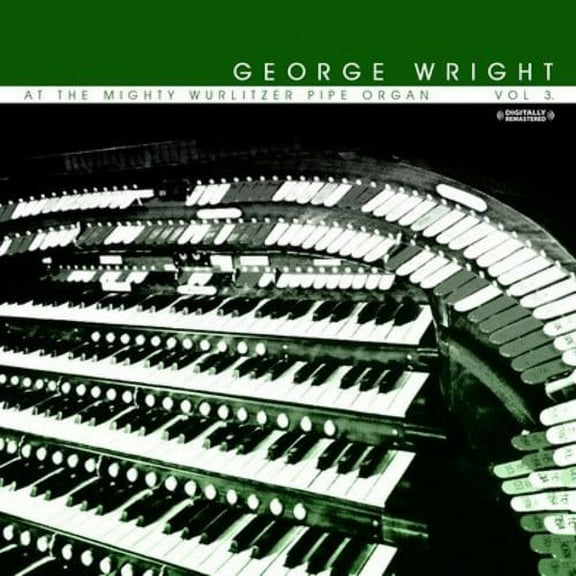 At the Mighty Wurlitzer Pipe Organ, Vol. 3 (CD) (Remaster)