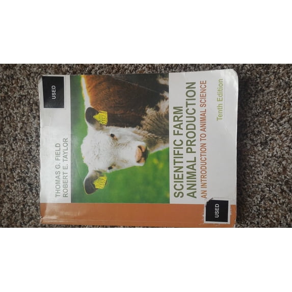 Pre-Owned Scientific Farm Animal Production: An Introduction to Animal Science (Paperback) 0135111498 9780135111499