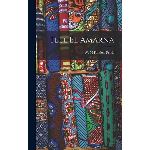 Tell el Amarna (Hardcover)