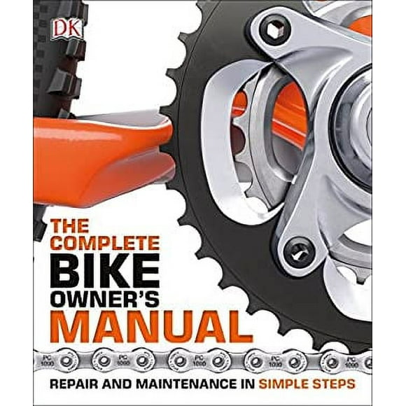 Pre-Owned The Complete Bike Owner's Manual 9781465459152