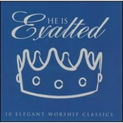 He Is Exalted: 10 Elegant Worship Classics (CD) by Various Artists