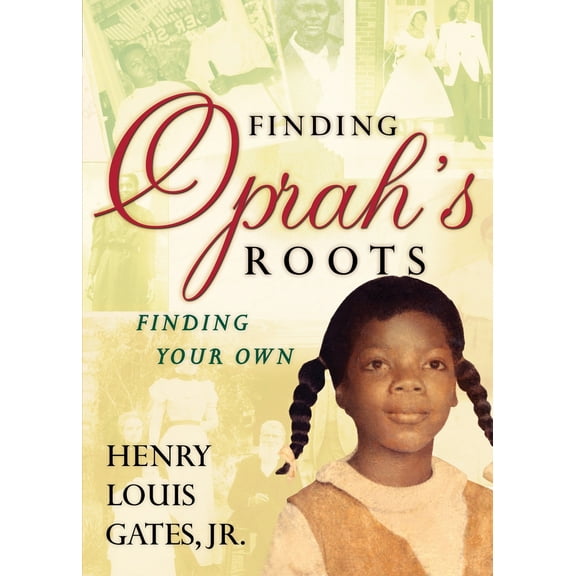 Pre-Owned Finding Oprah's Roots: Finding Your Own (Hardcover) 0307382389 9780307382382
