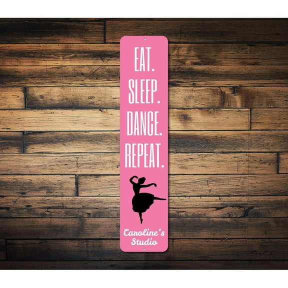 Eat Sleep Dance Repeat Novelty Sign, Metal Wall Decor - 4x18 inches