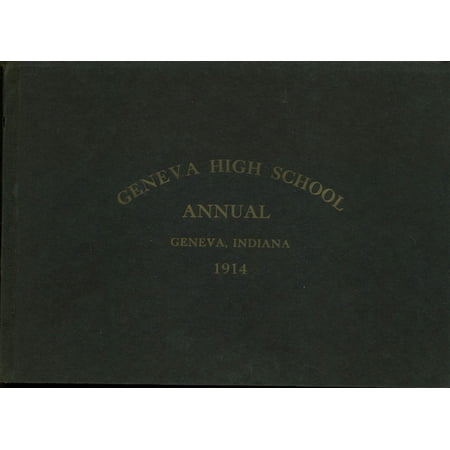 (Custom Reprint) Yearbook: 1914 Geneva High School - Legend Yearbook (Geneva, IN)