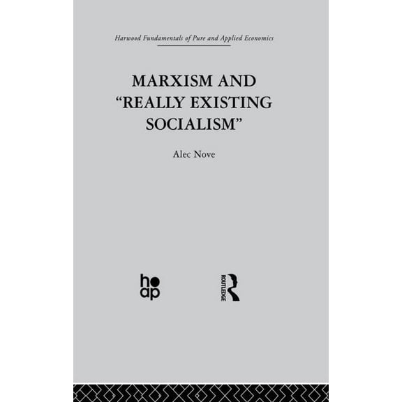 Marxism and 'Really Existing Socialism', (Paperback)