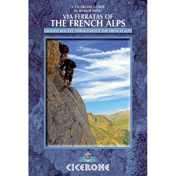 Via Ferratas of the French Alps (Edition 1) (Paperback)
