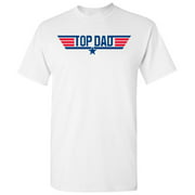 Top Dad - Father's Day, Papa, Pops, Grandfather - Adult Men's Cotton T-Shirt - 2X-Large - White