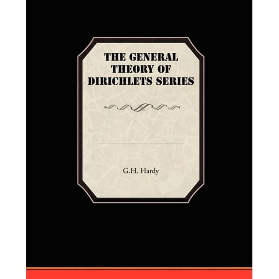 The General Theory Of Dirichlets Series (Paperback)