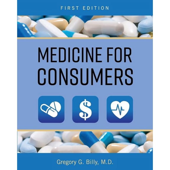 Medicine for Consumers, (Paperback)